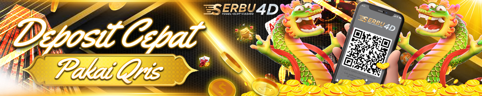 Deposit Cepat via QRIS di SERBU4D